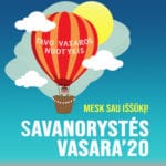 Savanorystė vasarą'20